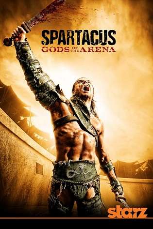Spartacus: Arenanın İlahları Türkçe Dublaj Tüm Bölümler